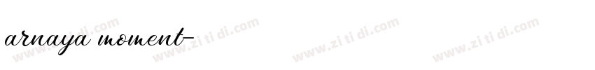 arnaya moment字体转换